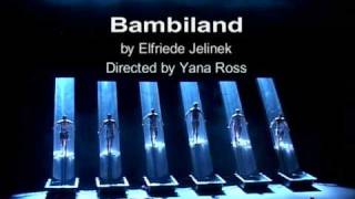 Elfriede Jelinek BAMBILAND by Yana Ross [upl. by Nivre338]