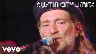 Willie Nelson  Whiskey River Live From Austin City Limits 1981 [upl. by Haida]