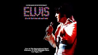 Elvis Live In Las Vegas February 15 1970 Midnight Show [upl. by Eemia]