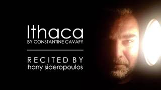 ITHACA  Constantine Cavafy  By Harry Sideropoulos [upl. by Loeb]