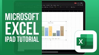 Microsoft Excel for iPad Tutorial [upl. by Danialah]