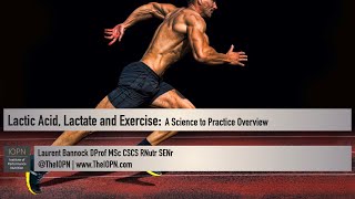 Lactic Acid Lactate and Exercise A Science to Practice Overview [upl. by Mcgurn989]