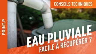 Comment récupérer leau de pluie [upl. by Castera]