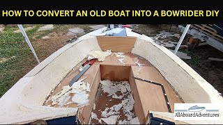 Boat conversion into Bowrider [upl. by Diao816]