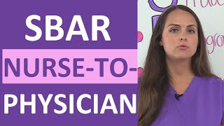 SBAR Nursing Example NursetoPhysician Communication Report NCLEX [upl. by Devitt430]