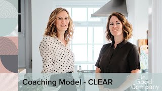 Coaching Conversation Model  CLEAR [upl. by Annanhoj]