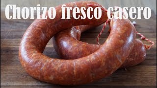 COMO HACER CHORIZO CASERO FRESCO [upl. by Benedetta928]