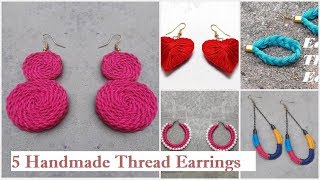 5 Handmade Thread Earrings  How To Make Thread Earrings At Home  DIY  Creationampyou [upl. by Las181]