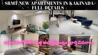 SRMT New 3 And 4 BHK Apartments In Kakinada Full Details apartments youtube kakinada srmt viral [upl. by Eiramannod]