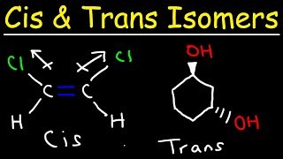 Cis and Trans Isomers [upl. by Duck]