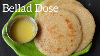 Bellada Dose Recipe  Jaggery Grated Coconut mix Dose Recipe  Sihi Dose Special Sweet Dosa Recipe [upl. by Profant]