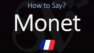 How to Pronounce Monet CORRECTLY French amp English Pronunciation [upl. by Marba923]