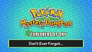 070  Dont Ever Forget  Pokémon Mystery Dungeon  Explorers of Sky [upl. by Ahsauqal]