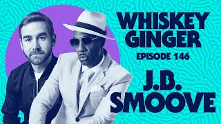 Whiskey Ginger  JB Smoove  146 [upl. by Devy]