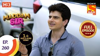 Maddam sir  Ep 260  Full Episode  26th July 2021 [upl. by Atnes]