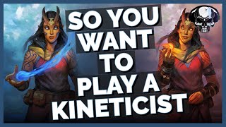 So You Want To Play A Kineticist  Pathfinder WotR [upl. by Vera894]