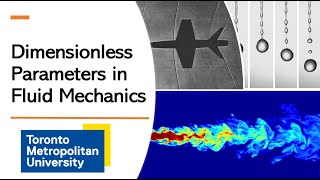 Understanding Dimensionless Parameters in Fluid Mechanics [upl. by Frieder]