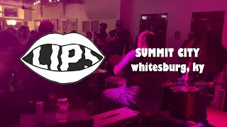 LIPS  Summit City  September 4th 2021  Whitesburg KY [upl. by Jared]