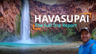 Watch this BEFORE YOU GO  Backpacking Havasupai The Full Trip Report [upl. by Valley]