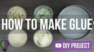 How To Make Glue 5 Types [upl. by Creight]