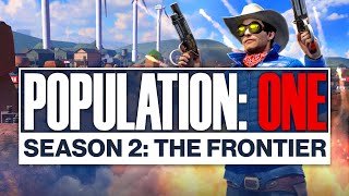 POPULATION ONE  Season 2 Launch Trailer [upl. by Keryt]