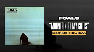 Foals  quotMountain At My Gatesquot  Guitar amp Bass Tabs  Drop D Rocksmith 2014 CDLC [upl. by Kavita]