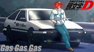 Initial D  Gas Gas Gas [upl. by Epilef]