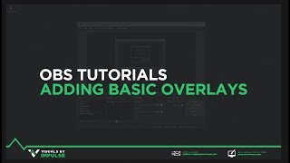 OBS Tutorial  How to Setup Overlays [upl. by Fitalludba]