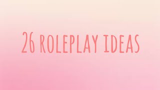 26 roleplay ideas to do in bloxburg or Brookhaven [upl. by Ingmar204]