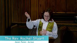 Sermon – The Rev Rachel Stuart Senior Pastor – January 5 2025 [upl. by Nohsar]