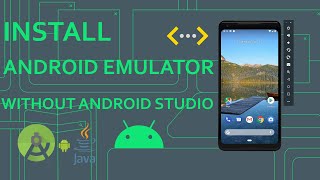 How To Install Android Emulator Without Installing Android Studio  Install only Android SDK and AVD [upl. by Nebra711]