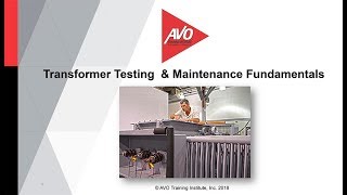 Webinar Transformer Testing amp Maintenance Fundamentals [upl. by Aeel]