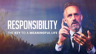 RESPONSIBILITY  Powerful Motivational Video  Jordan Peterson [upl. by Islean]