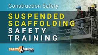 Suspended Scaffolding Safety Training from SafetyVideoscom [upl. by Anivlac]