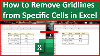 How to Remove Gridlines from Specific Cells in Excel [upl. by Aksehcnarf718]