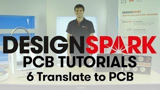 DesignSpark PCB Training  6 Translate to PCB [upl. by Nilerual]