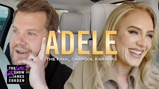 Adele  The Final Carpool Karaoke [upl. by Mitchel]