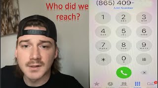 We Called the Morgan Wallen 865 Phone Number from the Dangerous Album [upl. by Ytinav]