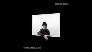 Leonard Cohen  You Want It Darker Vinyl [upl. by Nnasor]