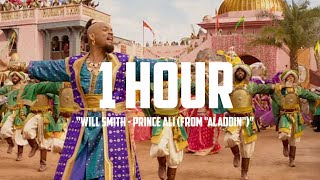 Will Smith  Prince Ali 1hour [upl. by Leggat]