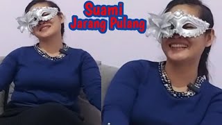 Suami Jarang Pulang [upl. by Ahsets]