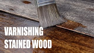 The Proper Way to Varnish Stained Wood [upl. by Celesta]