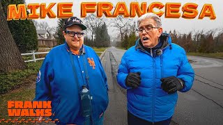 Frank Walks Episode 2 Mike Francesca [upl. by Beverle560]