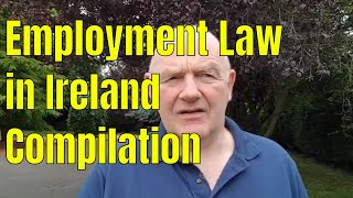 Employment Law in Ireland Compilation Video [upl. by Walczak84]