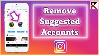 How To Remove Suggested Accounts On Instagram CORRECT METHOD [upl. by Anthiathia162]