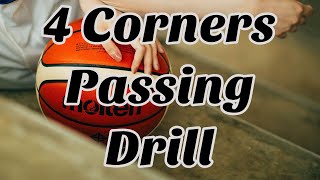 4 Corners Passing Basketball Practice Drill [upl. by Bradski]