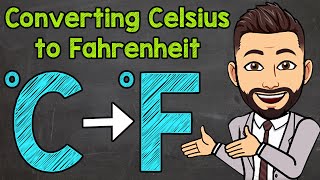 How to Convert Celsius to Fahrenheit  Math with Mr J [upl. by Nare700]