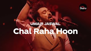 Coke Studio Season 12  Chal Raha Hoon  Umair Jaswal [upl. by Kevin204]