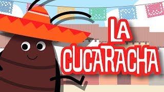 La Cucaracha  Canciones Infantiles [upl. by Myrah]