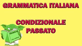 Condizionale passato [upl. by Drandell]